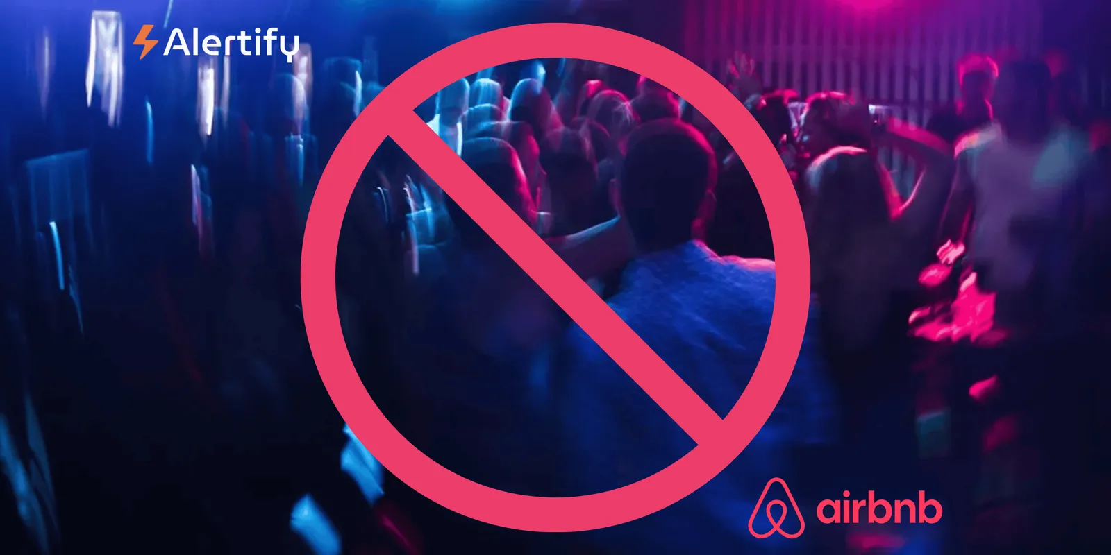 Cómo la monitorización de ruido puede ayudarte a evitar las normas de la prohibición de fiestas de Airbnb