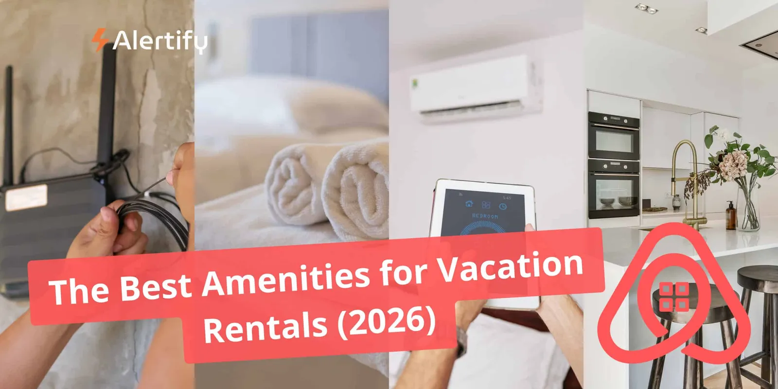 Las mejores comodidades para alquileres vacacionales (2026)